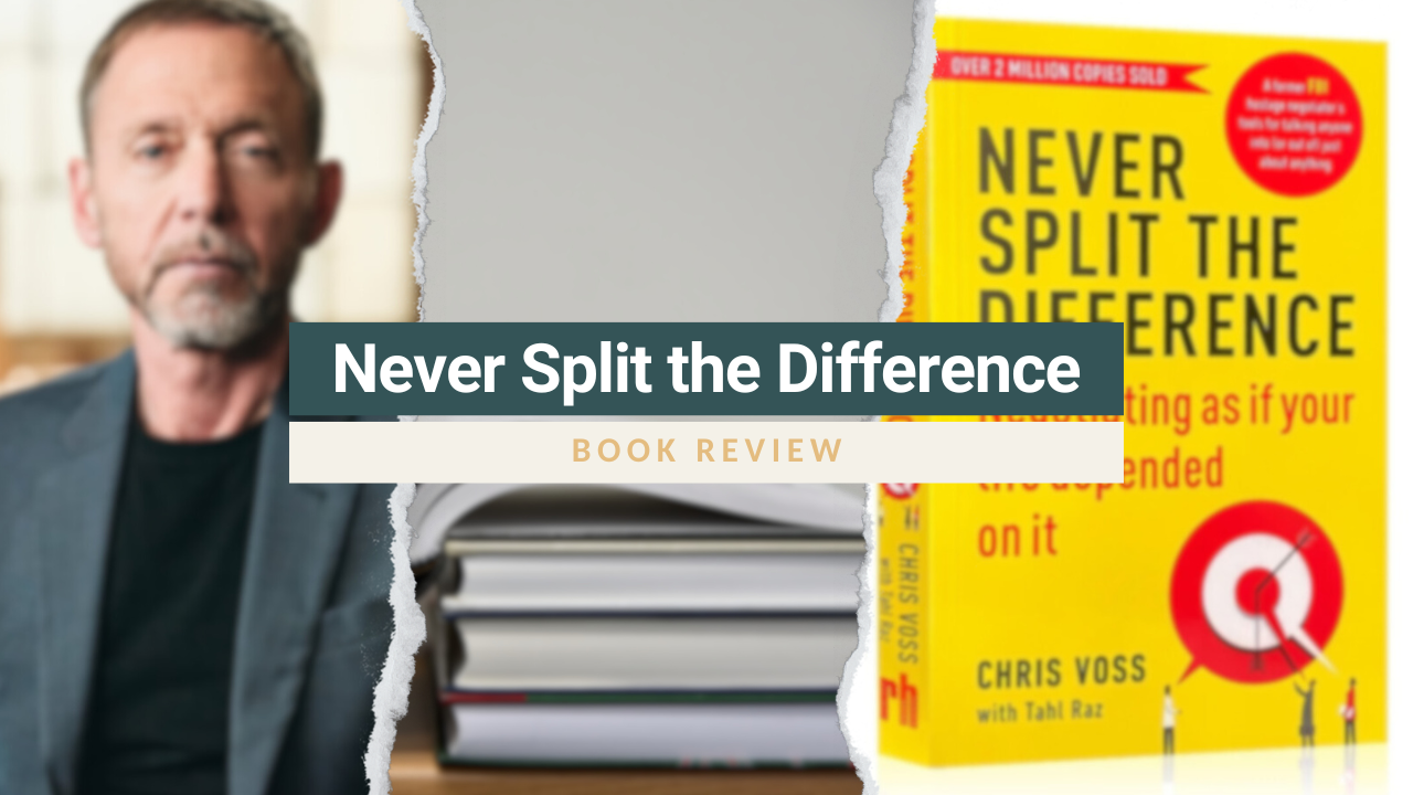 Book Recommendation: Never Split the Difference